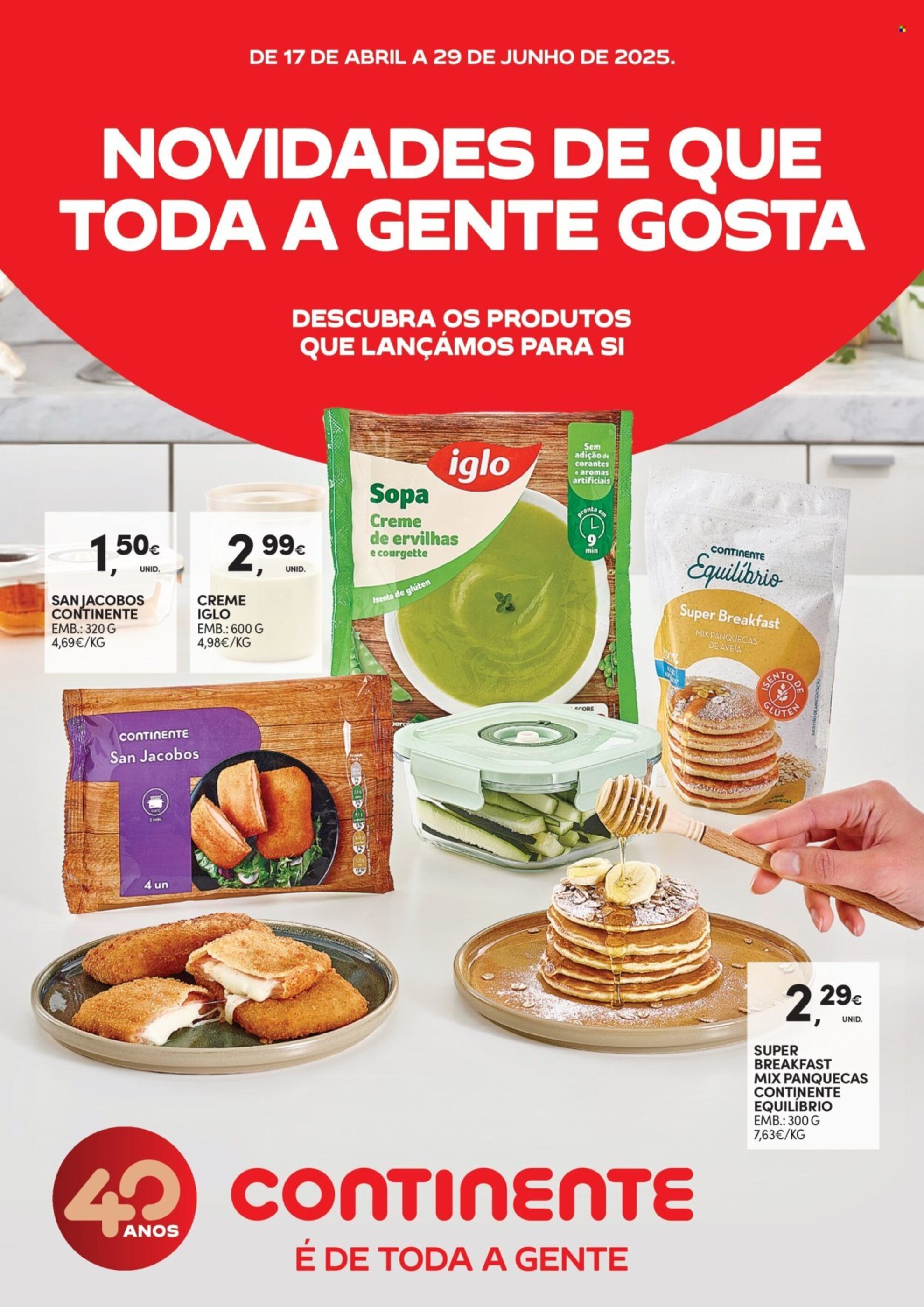 Folheto Continente | Novidades de que toda gente gosta - 17-04-2025 ( de 17-04-2025 até 29-06-2025) | 1