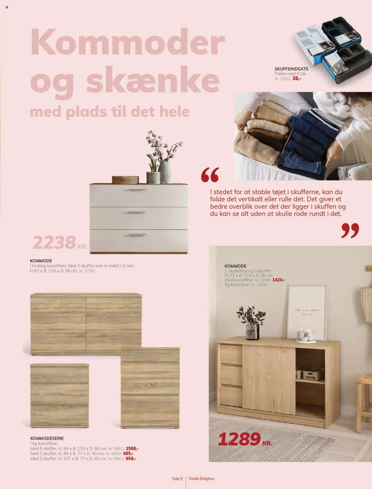 Daells Bolighus - Opbevaring (fra onsdag 08/01/2025)