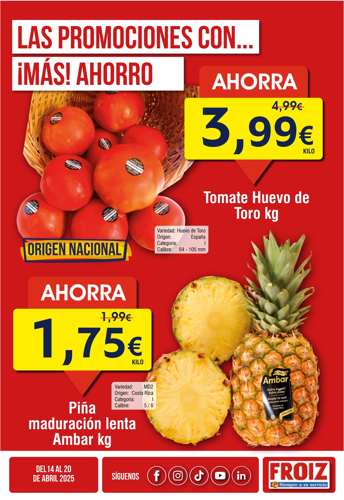 Catálogo Froiz | Las promociones con... ¡Más! Ahorro