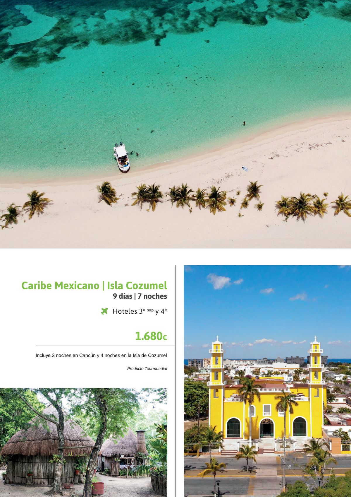 Catálogo Viajes El Corte Inglés | Quintana Roo, México